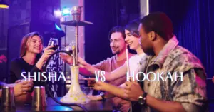 Difference Between Hookah and Shisha